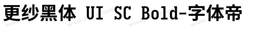 更纱黑体 UI SC Bold字体转换